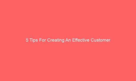 5 Tips For Creating An Effective Customer Feedback Loop