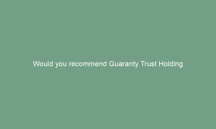 Would you recommend Guaranty Trust Holding Company PLC-NPS Survey